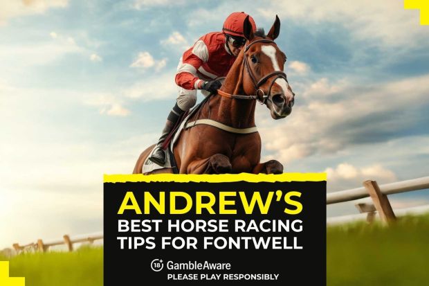 Andrew's best horse racing tips for Fontwell