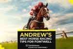 Andrew's best horse racing tips for Fontwell